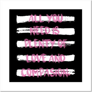 'All You Need Is Plenty Of Love' Awesome Family Love Shirt Posters and Art